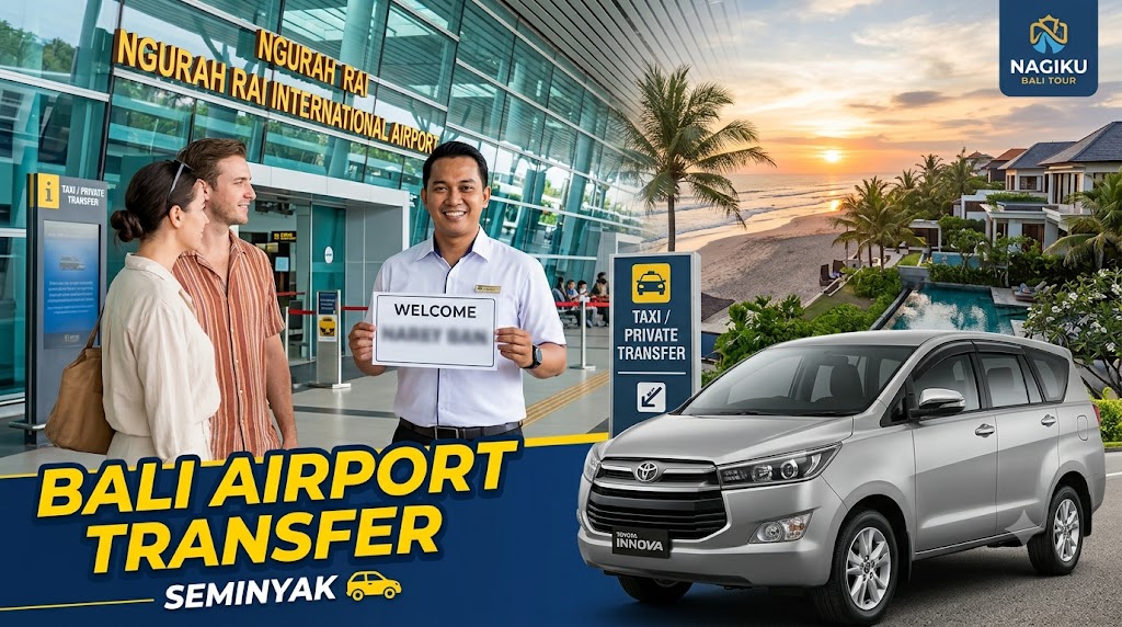 Bali Airport Transfer Seminyak