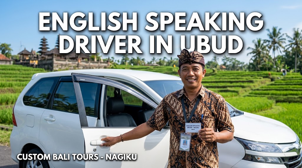 English Speaking Driver in Ubud