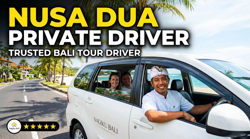 Nusa Dua Private Driver