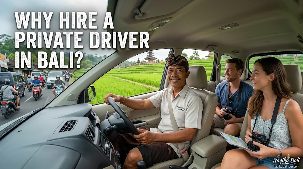 Why Hire Private Driver in Bali